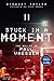 Stuck in a Moment by Stewart Taylor Stuck in a Moment by Stewart Taylor