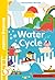 The Water Cycle (Reading Ladder Level 3)
