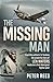 The Missing Man: From the Outback to Tarakan, the Powerful Story of Len Waters, Australia's first Aboriginal Fighter Pilot
