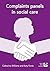 Complaints Panels in Social Care by Catherine Williams