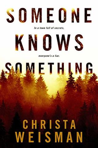 Someone Knows Something (Kindle Edition)