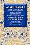 The Mysteries of the Prayer by Abu Hamid al-Ghazali