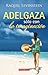 Adelgaza sólo con la imaginación by Raquel Levinstein