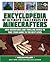 The Unofficial Encyclopedia of Ultimate Challenges for Minecrafters: New Adventures and Thrilling Dares to Take Your Game to the Next Level (Encyclopedia for Minecrafters)