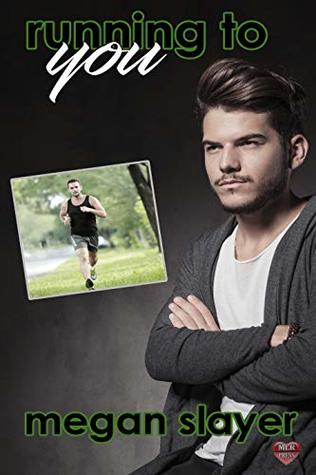 Running to You (Kindle Edition)