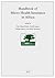 Handbook of Micro Health Insurance in Africa (1) (Social Protection in Health. Challenges, Needs and Solutions in International Health Care Financing)