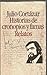 Historias de cronopios y famas. Relatos by Julio Cortázar Historias de cronopios y famas. Relatos by Julio Cortázar