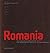 Romania: Architectural Moments from the Nineteenth Century to the Present