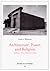 Architecture, Power, and Religion: Hatshepsut, Amun & Karnak in Context (7) (Articles on Archaeology / Beitrage zur Archaologie)