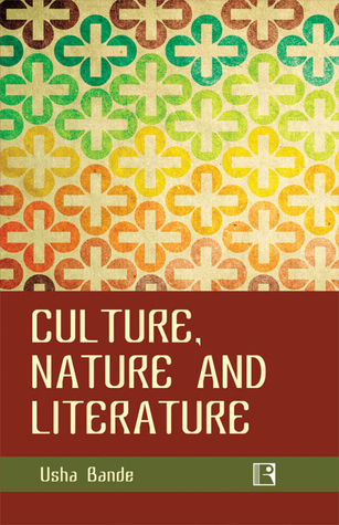 Culture, Nature and Literature