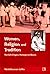 Women, Religion and Tradition: The Cult of Jogins, Matangis and Basvis