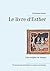 Le livre d'Esther: Une exégèse en images (French Edition)