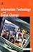 Information Technology and Social Change by Deepak Kumar