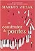 O Construtor de Pontes