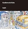 Cuaderno de Cuba (Spanish Edition)