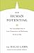 Our Human Potential: The Unassailable Path of Love, Compassion, and Meditation (Core Teachings of Dalai Lama)