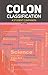Colon Classification: A Student Companion (Srflis Series in Library Science)