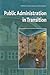 Public Administration in Transition: Theory - Practice - Methodology