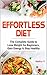 Effortless Diet by Hailey .T