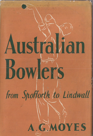Australian bowlers from Spofforth to Lindwall