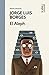 El Aleph by Jorge Luis Borges