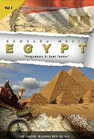 Kembara Mesir (Egypt) - Pengembara Di Bumi Tandus