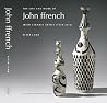 THE LIFE AND WORK OF JOHN FFRENCH: IRISH CERAMIC ARITIST (1928 - 2010 ) GANDON EDITIONS KINSALE THE LIFE AND WORK OF JOHN FFRENCH: IRISH CERAMIC ARITIST (1928 - 2010 ) GANDON EDITIONS KINSALE