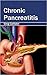 Chronic Pancreatitis