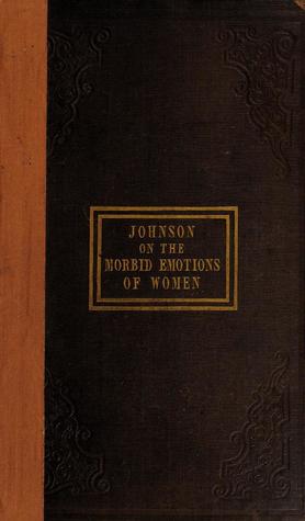 The morbid emotions of women (Hardcover)