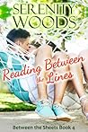 Reading Between the Lines by Serenity Woods