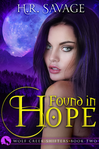 Found in Hope (Wolf Creek Shifters, #2)