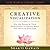 Creative Visualization: Use the Power of Your Imagination to Create What You Want in Your Life