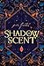 Shadowscent
