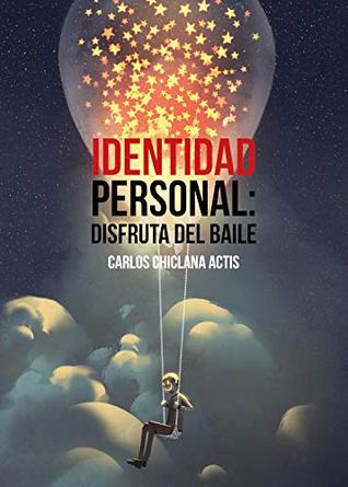 Identidad personal: disfruta del baile (Spanish Edition)