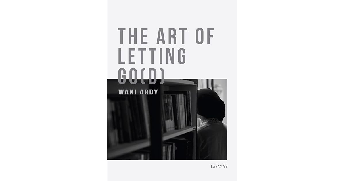 The Art Of Letting Go D A Collection Of Short Memoirs By Wani Ardy