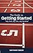 The Guide to Getting Started by Nathan Tabor