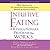 Intuitive Eating: A Revolutionary Program That Works