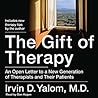 The Gift of Therapy by Irvin D. Yalom