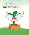 Kikker is Kikker by Max Velthuijs