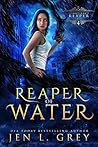 Reaper of Water (The Artifact Reaper Saga, #4)