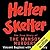 Helter Skelter by Vincent Bugliosi Helter Skelter by Vincent Bugliosi