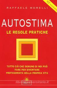 Autostima: Le regole pratiche (Paperback)