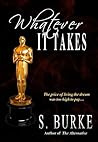 Whatever It Takes by Suzanne Burke