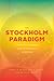 The Stockholm Paradigm by Daniel R. Brooks