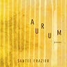 Aurum: Poems (Sun...