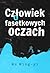 Człowiek o fasetkowych oczach