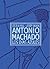 Antonio Machado. Los días azules
