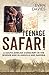 Teenage Safari by Evan Davies