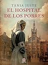 El hospital de los pobres by Tània Juste