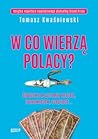 W co wierzą Polacy?